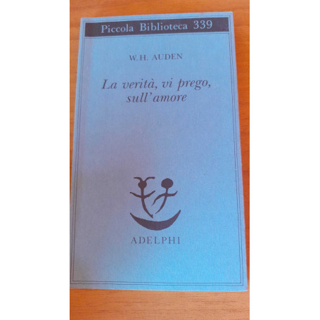 La verità vi prego  sull'amore