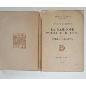 La basilique pythagoricienne de la porte majeure. Etudes romaines 1.Librisaggi