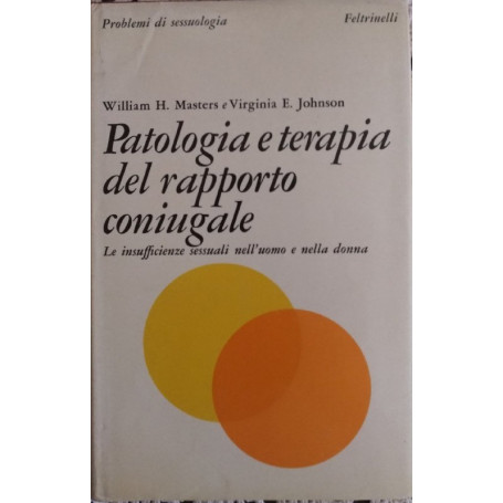 Patologia e terapia del rapporto coniugale