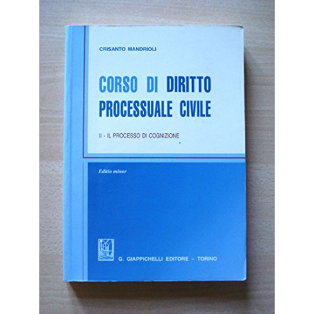 Corso di diritto processuale civile. Ediz. minore. Il processo di cognizione (Vol. 2)