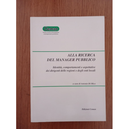 Alla ricerca del manager pubblico