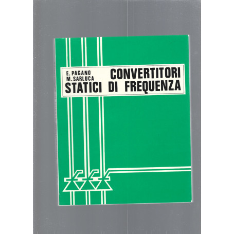 CONVERTITORI STATICI DI FREQUENZA