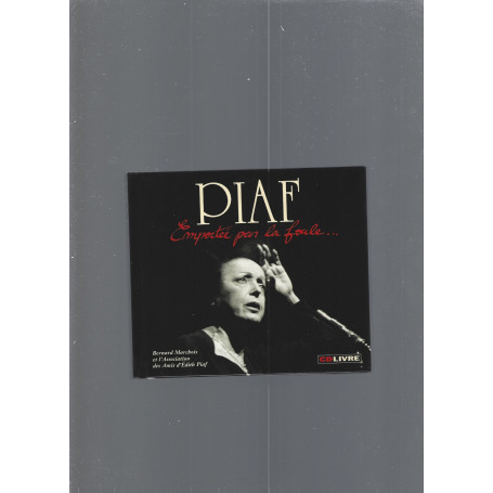 Piaf: Emportee Par La Foule