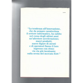 ITALIA INFORMATICA. Dieci anni di mercato EDP. Analisi e prospettive.