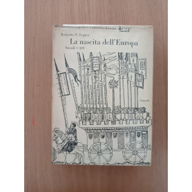 La nascita dell'Europa secoli V - XIV