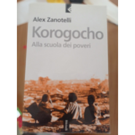 Korogocho. Alla scuola dei poveri