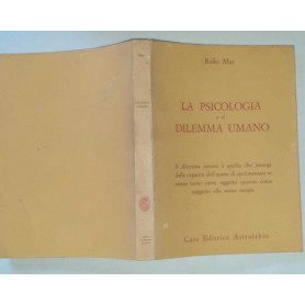 La psicologia e il dilemma umano