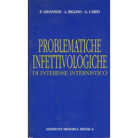 Problematiche infettivologiche di interesse internistico