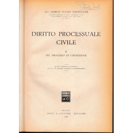 Diritto processuale Civile  vol. II°. Del processo di cognizione.