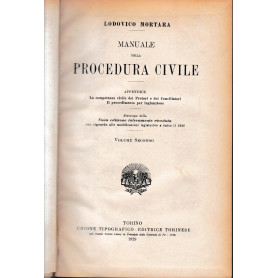 Manuale della Procedura Civile. Vol. 2°. - La competenza civile dei pretori e conciliatori. Volume doppio.