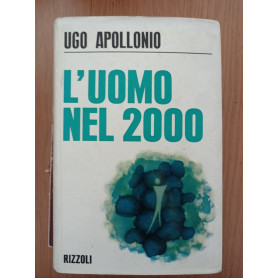 L' uomo nel 2000