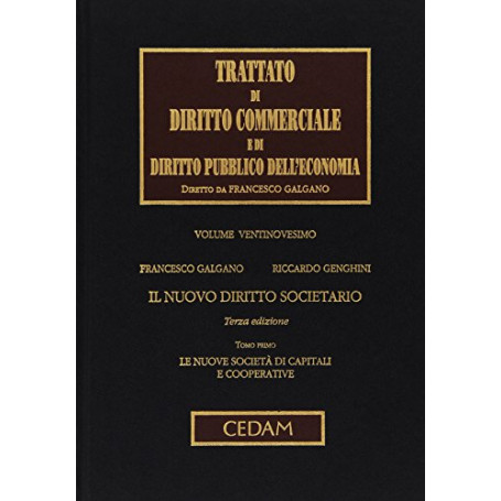 Trattato di Diritto Commerciale e di Diritto Pubblico dell'Economia. Il nuovo diritto societario: Vol. 29/1