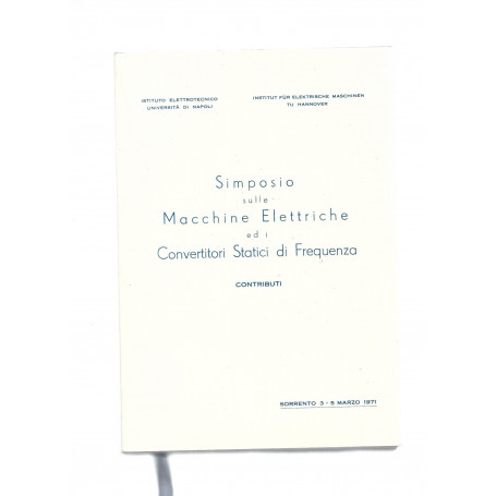 SIMPOSIO SULLE MACCHINE ELETTRICHE ED I CONVERTITORI STATICI DI FREQUENZA
