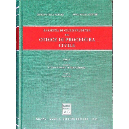 Rassegna di giurisprudenza del Codice di procedura civile. Artt. 1-98 (Vol. 1/1)