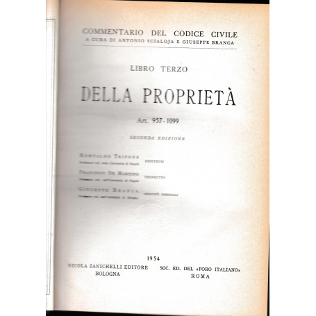 Commentario del Codice Civile  libro terzo - della proprietà  art. 957-1099