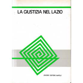 La giustizia nel Lazio