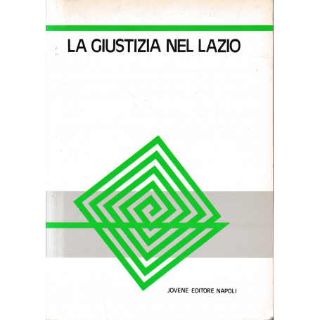 La giustizia nel Lazio