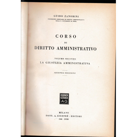 Corso di Diritto Amministrativo  vol. 2°  la giustizia amministrativa