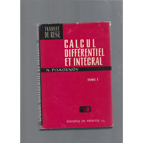 CALCUL DIFFERENTIEL ET INTEGRAL  tome I