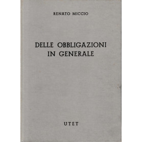 Commentario del Codice Civile  libro IV  tomo 1. Delle obbligazioni in generaleLibrisaggi