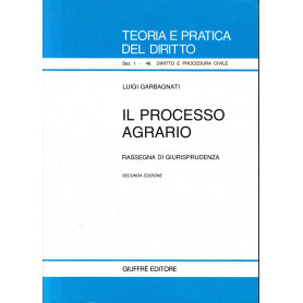 Il processo agrario. Rassegna di giurisprudenza