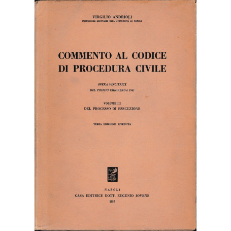 Commento al Codice di Procedura Civile  vol. 3. Del processo di esecuzione