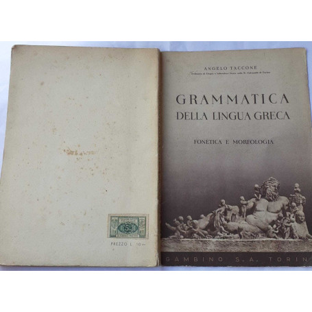 Grammatica della lingua greca. Fonetica e morfologia