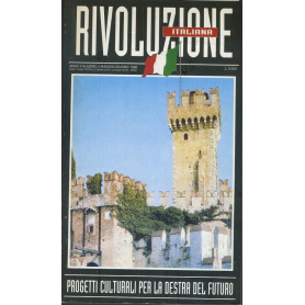 Rivoluzione italiana. Progetti culturali per la destra del futuro. Anno II. N. 4. Maggio - Giugno 1998