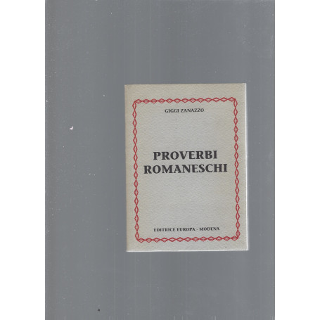 PROVERBI ROMANESCHI