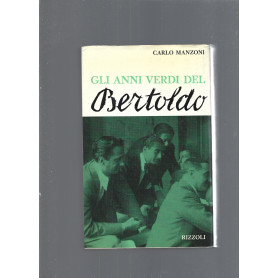 GLI ANNI VERDI DEL BERTOLDO