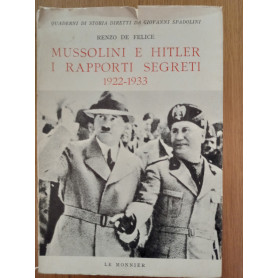 Mussolini e Hitler i rapporti segreti (1922 - 1933)