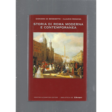 Storia di Roma Moderna e Contemporanea