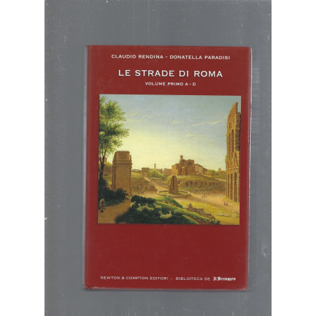 Le strade di Roma (Vol. 1)