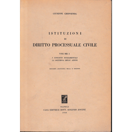 Istituzioni di diritto processuale civile (Vol. 1)