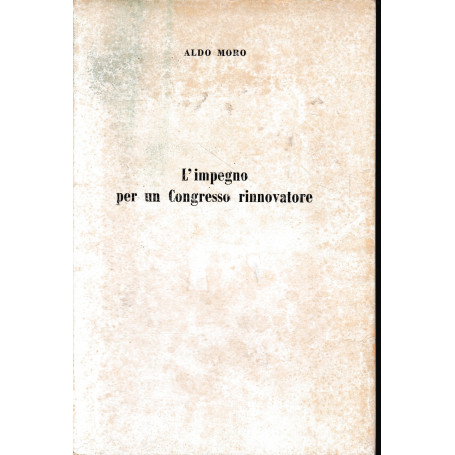 L'impegno per un Congresso rinnovatore