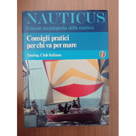 Nauticus: Consigli pratici per chi va al mare