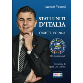 Stati Uniti d'Italia: Obiettivo 2028