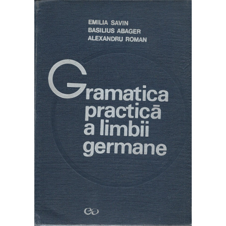 Gramatica practica a limbii germane