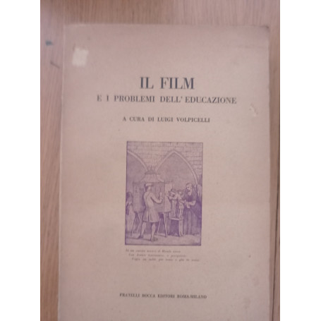 IL FILM e i problemi dell'educazione