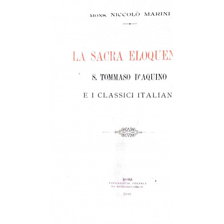 La sacra eloquenza. S. Tommaso d'Aquino e i classici italiani