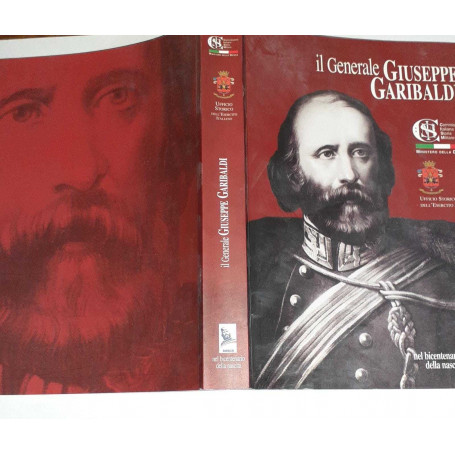 Il generale Giuseppe Garibaldi