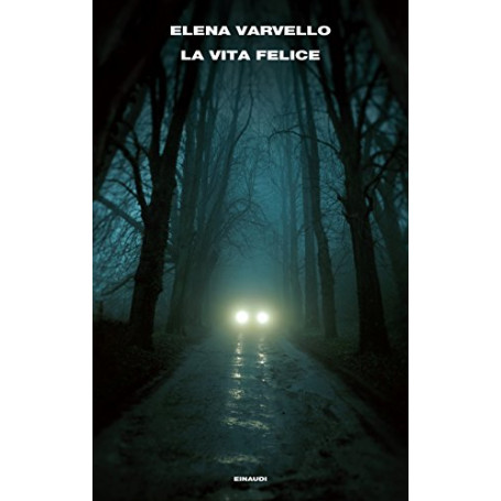 La vita felice