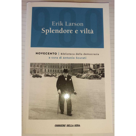 Splendore e vilta'