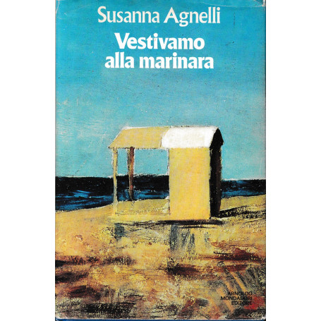 Vestivamo alla marinara