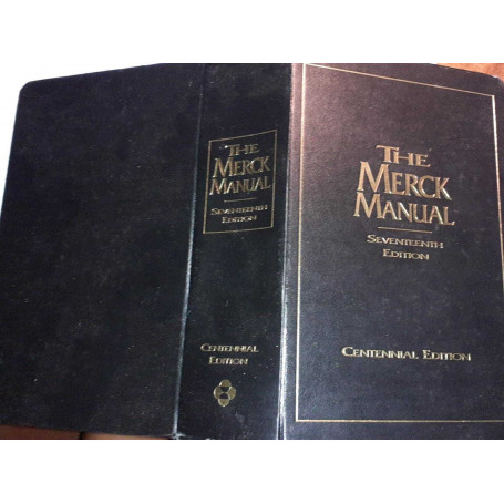 The Merck Manual of Diagnosis and Therapy: Centennial Edition