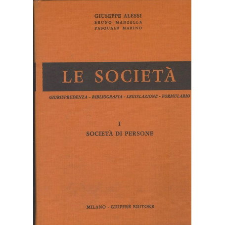 Le società. Volume I. Volume II (Tomo I - II). Volume  III. Volume IV. Primo e secondo aggiornamento.