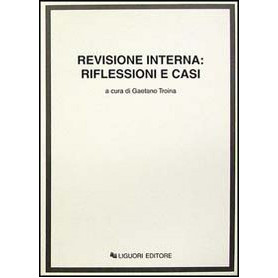 Revisione interna: riflessioni e casi