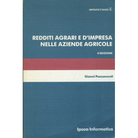 Redditi agrari e d'impresa nelle aziende agricole