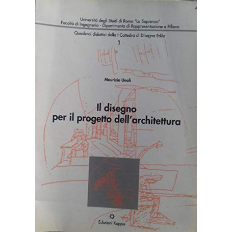 Il disegno per il progetto di architettura