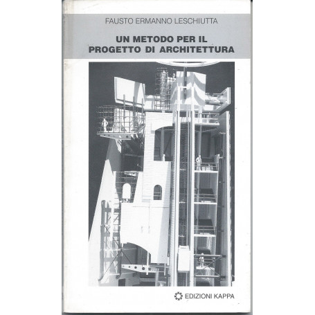 Un metodo per il progetto di architettura